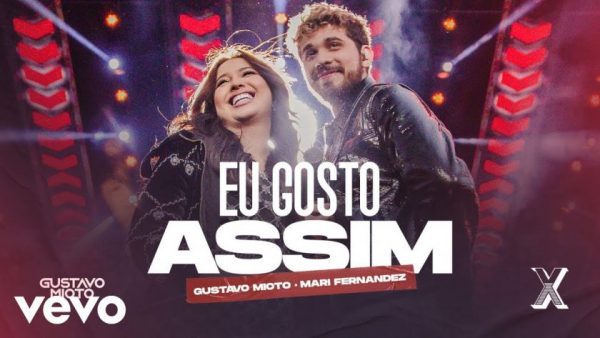 Gustavo-Mioto-Mari-Fernandez-Eu-Gosto-Assim-600x338 INÍCIO
